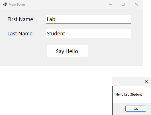 نموذج Main Form بخط 14 نقطة فيه First Name وLast Name وSay Hello، ومربع رسالة يقول Hello Lab Student