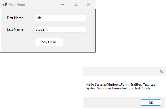 الرسالة تقول Hello System.Windows.Forms.TextBox, Text: Lab System.Windows.Forms.TextBox, Text: Student