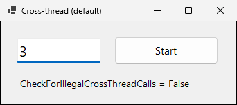 The same program without a debugger: the label says CheckForIllegalCrossThreadCalls = False, and the text box shows 3