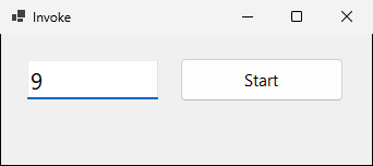 The Invoke version after the thread finished: the text box shows 9 and the Start button is enabled again